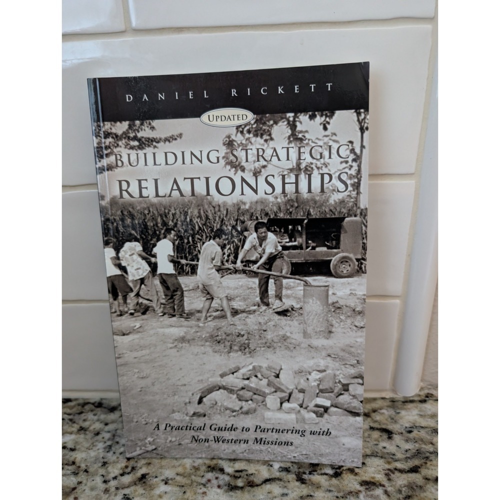 Building Strategic Relationships Missions Daniel Rickett Paperback Book